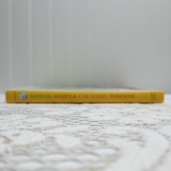 Country Living Simple Country Wisdom Susan Waggoner 2009 HC Hearst Books - Picture 10 of 10